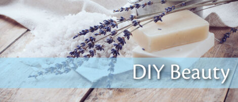Homemade Beauty Products